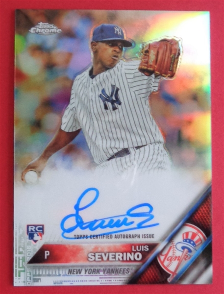 Yankees Ace Luis Severino 2016 Topps Chrome REFRACTOR Autograph on Rookie Card /499 No Reserve