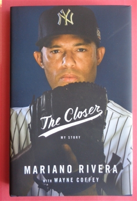 Mariano Rivera Signed Book "The Closer" My Story Hardcover NY Yankees PIFA COA No Reserve
