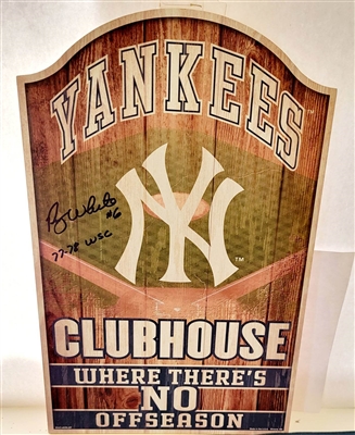 New York Yankees Fan Cave Clubhouse Wood Sign Signed by Roy White WSC 77-78